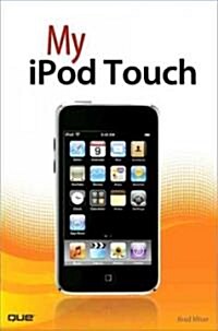 My iPod Touch (Paperback, Digital Online, 1st)