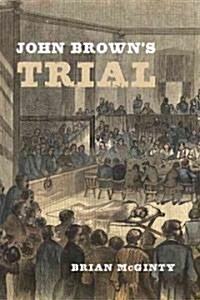 [중고] John Brown‘s Trial (Hardcover)