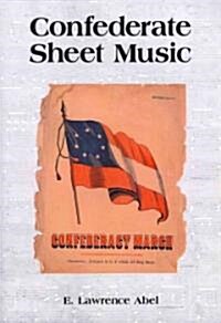 Confederate Sheet Music (Paperback)