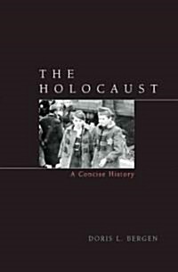 The Holocaust: A Concise History (Hardcover, 2, Revised)