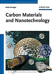 Carbon Materials and Nanotechnology (Paperback)