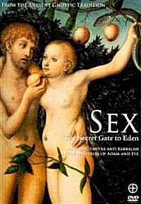 Sex The Secret Gate to Eden (DVD)