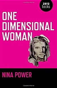 One Dimensional Woman (Paperback)
