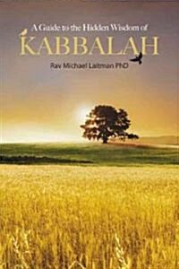 A Guide to the Hidden Wisdom of Kabbalah (Paperback, 3)