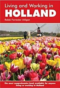 Living and Working in Holland (Paperback)