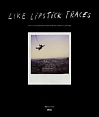 Like Lipstick Traces (Paperback)