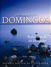 Un Ano de Domingos (Paperback)