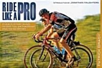 The No-Drop Zone: Everything You Need to Know about the Peloton, Your Gear, and Riding Strong (Paperback)