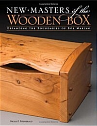 New Masters of the Wooden Box: Expanding the Boundaries of Box Making (Paperback)