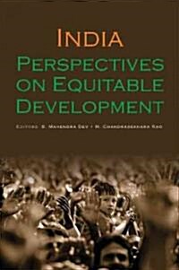 India: Perspectives on Equitable Development (Hardcover)