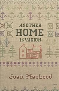 Another Home Invasion (Paperback)