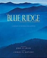 The Blue Ridge (Hardcover, 1st)