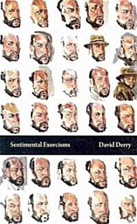 Sentimental Exorcisms (Paperback)