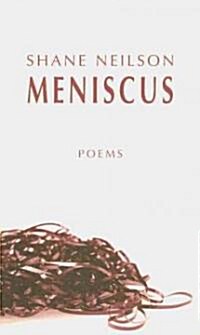 Meniscus (Paperback)