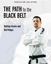 The Path to the Black Belt (Paperback)