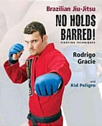 No Holds Barred! Fighting Techniques (Paperback)