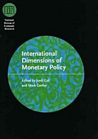 International Dimensions of Monetary Policy (Hardcover)