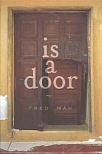 Is a Door (Paperback)