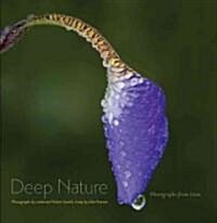 Deep Nature: Photographs from Iowa (Hardcover)