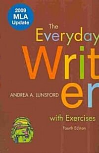 The Everyday Writer With Exercises (Paperback, PCK, Spiral, PA)