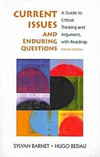 Current Issues, Enduring Questions 8th Ed + Documenting Sources in MLA Style 2009 Update + I-claim (Paperback, CD-ROM, PCK)