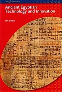 Ancient Egyptian Technology and Innovation (Paperback)