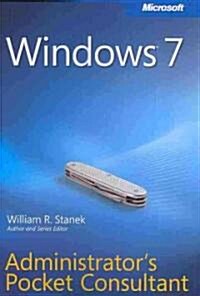 Windows 7 Administrators Pocket Consultant (Paperback)