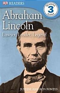 [중고] DK Readers L3: Abraham Lincoln: Lawyer, Leader, Legend (Paperback)