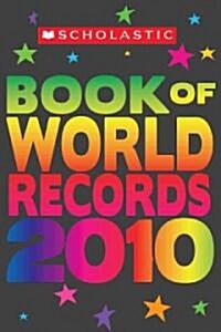 [중고] Scholastic Book of World Records 2010 (Paperback)
