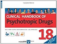 Clinical Handbook of Psychotropic Drugs (Paperback, 18th, Spiral, Revised)