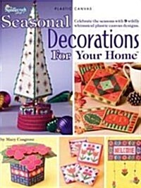 Seasonal Decorations for Your Home (Paperback)