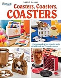 Coasters, Coasters, Coasters (Paperback)