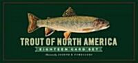 Trout of North America Eighteen Card Set (Other)