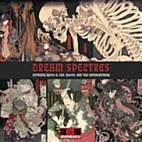 Dream Spectres (Paperback)