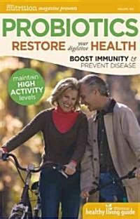 Probiotics: Restore Your Digestive Health (Paperback)