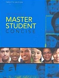 Becoming a Master Student (Paperback, 12th, Concise)