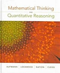 Mathematical Thinking and Quantitative Reasoning (Hardcover)