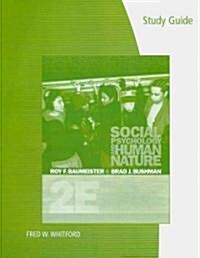 Social Psychology and Human Nature (Paperback, 2, Study Guide)