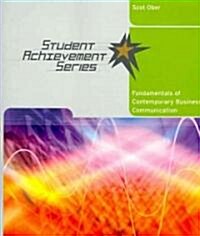 Student Achievement Series: Fundamentals of Contemporary Business Communication (Paperback)