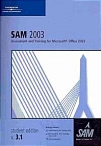 Sam 2003 Assessment and Training for Microsoft Office 2003 (CD-ROM, Pass Code, BK)