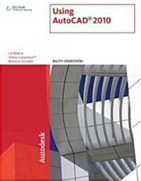 Using AutoCAD 2010 (Paperback, CD-ROM, 1st)