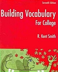 Building Vocabulary for College (Paperback, 7th)