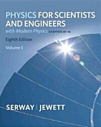 Physics for Scientists and Engineers with Modern Physics (Paperback, 8th)