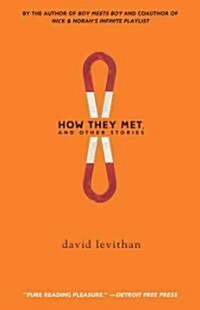 How They Met, and Other Stories (Paperback)