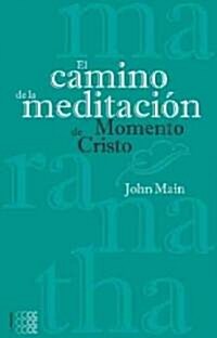 Fre-El Camino de la Meditacion (Paperback)