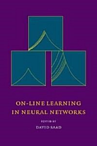 On-Line Learning in Neural Networks (Paperback)