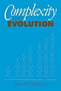 Complexity and Evolution (Paperback)