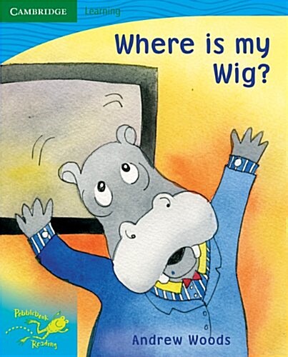 Pobblebonk Reading 3.8 Where Is My Wig? (Paperback, 1st)