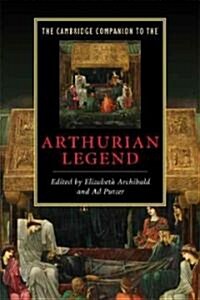 The Cambridge Companion to the Arthurian Legend (Paperback)