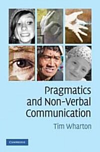 Pragmatics and Non-Verbal Communication (Hardcover)